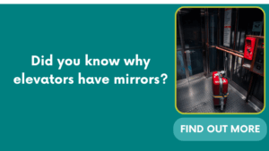 Did you know why elevators have mirrors?