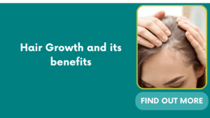 Hair Growth and its benefits