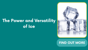 The Power and Versatility of Ice