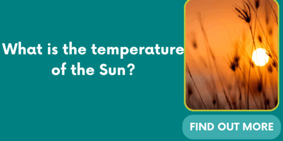 What is the temperature of the Sun?