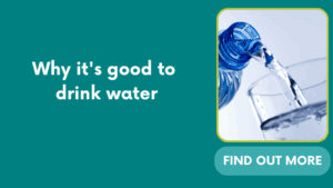 Why it’s good to drink water