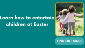 Learn how to entertain children at Easter