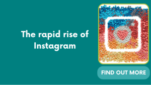 The rapid rise of Instagram