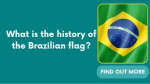 What is the history of the Brazilian flag?