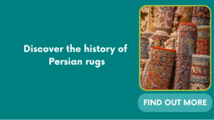 Discover the history of Persian rugs