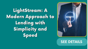 LightStream: A Modern Approach to Lending with Simplicity and Speed