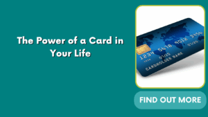 The Power of a Card in Your Life