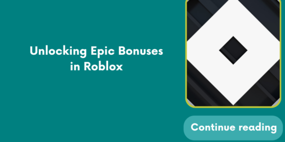 Unlocking Epic Bonuses in Roblox