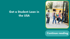 Get a Student Loan in the USA