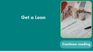 Get a Loan