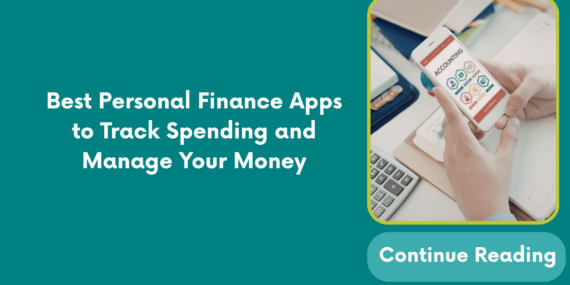 Best Personal Finance Apps to Track Spending and Manage Your Money